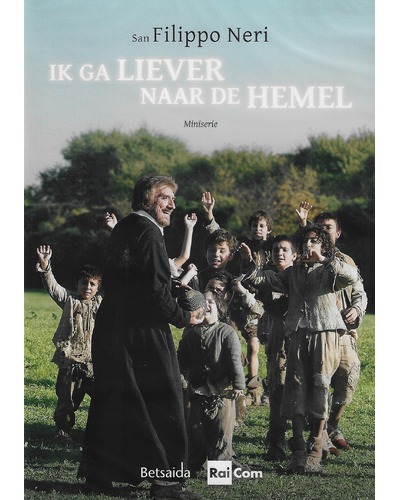 DVD Ik ga liever naar de hemel Filippus Neri