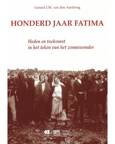 Honderd jaar Fatima