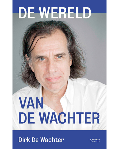 De wereld van De Wachter