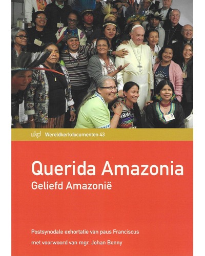 Querida Amazonia - geliefd Amazonië