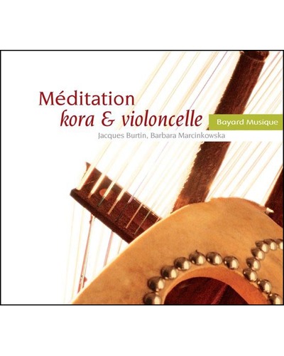 CD Méditation Kora & violoncelle