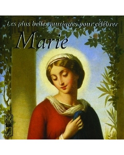 CD Marie - les plus belles musiques pour célébrer