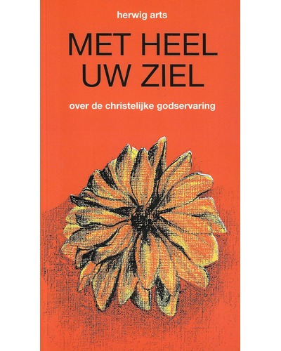 Met heel uw ziel