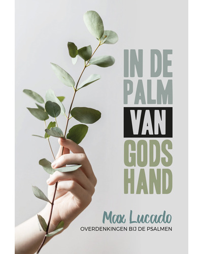 In de palm van Gods hand