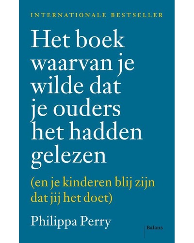 Het boek waarvan je wilde dat je ouders het hadden