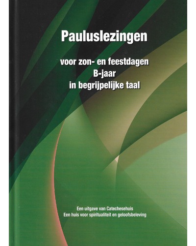 Pauluslezingen voor zon- en feestdagen - B-jaar