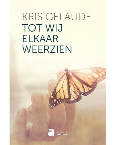 Tot wij elkaar weerzien