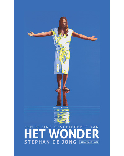 Een kleine geschiedenis van het wonder