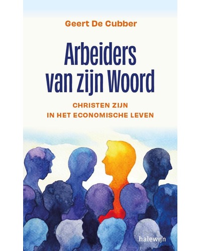 Arbeiders van zijn woord