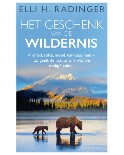 Het geschenk van de wildernis