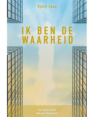 Ik Ben de waarheid