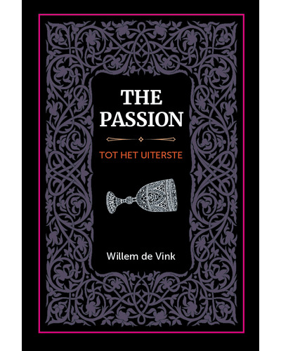 The passion tot het uiterste