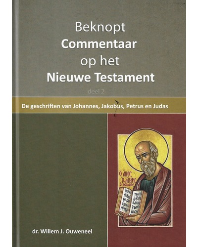 Beknopt commentaar op het Nieuwe Testament deel 2