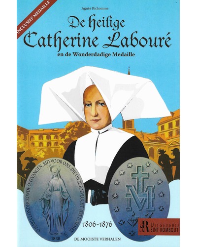 De H. Catherine Labouré & de Wonderbare Medaille