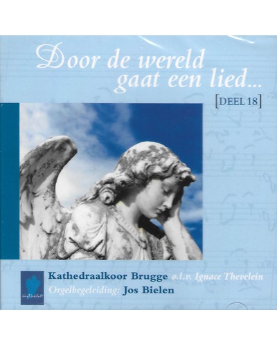 CD Door de wereld gaat een lied - deel 18