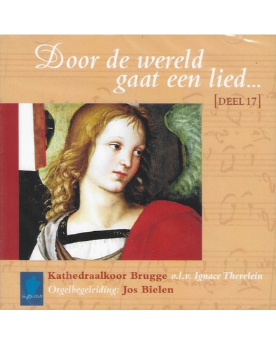 CD Door de wereld gaat een lied - deel 17