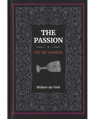 The passion tot het uiterste