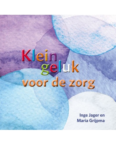 Klein geluk voor de zorg