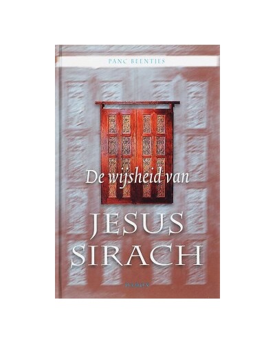 De wijsheid van Jezus Sirach