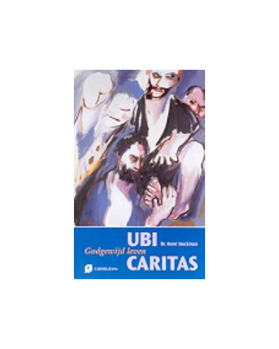 Ubi Caritas - Godgewijd leven