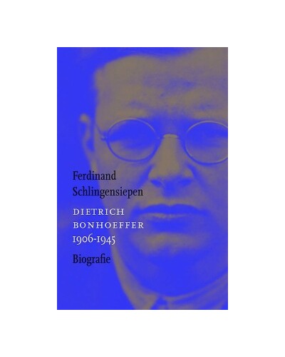 Biografie Dietrich Bonhoeffer 1906-1945