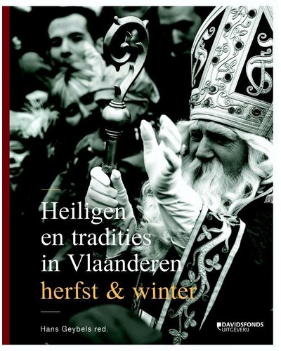 Heiligen en tradities in Vlaanderen-herfst&winter