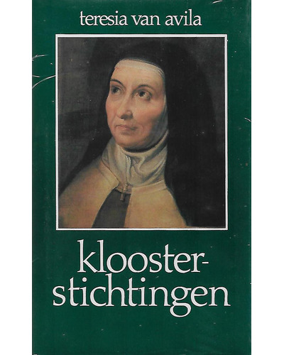 Kloosterstichtingen - deel 2