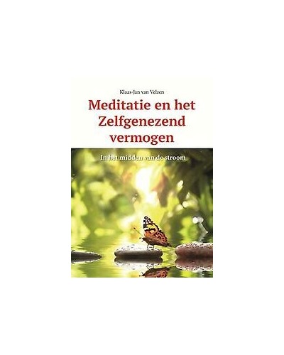 Meditatie en het Zelfgezenend vermogen