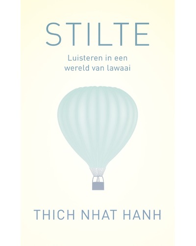 Stilte - Luisteren in een wereld van lawaai