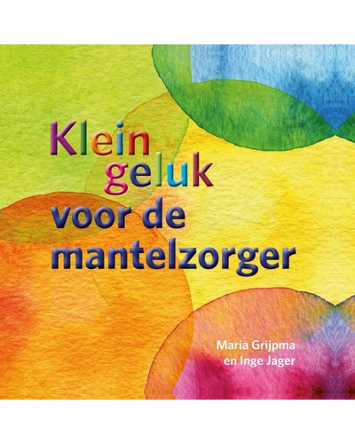 Klein geluk voor de mantelzorger