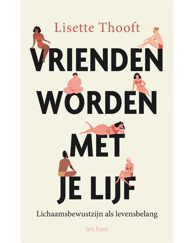 Vrienden worden met je lijf
