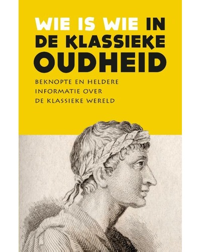 Wie is wie in de klassieke oudheid