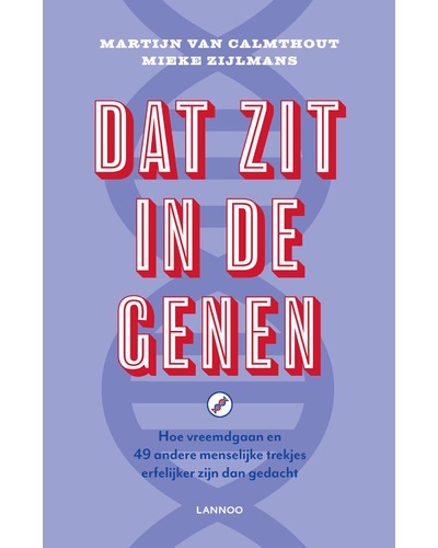 Dat zit in de genen