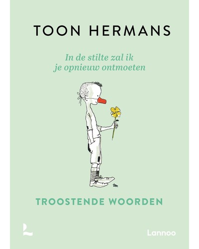 Toon Hermans - In de stilte zal ik je opnieuw ontm