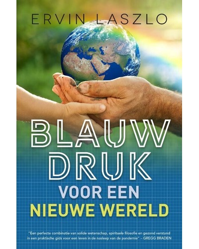 Blauwdruk voor een nieuwe wereld