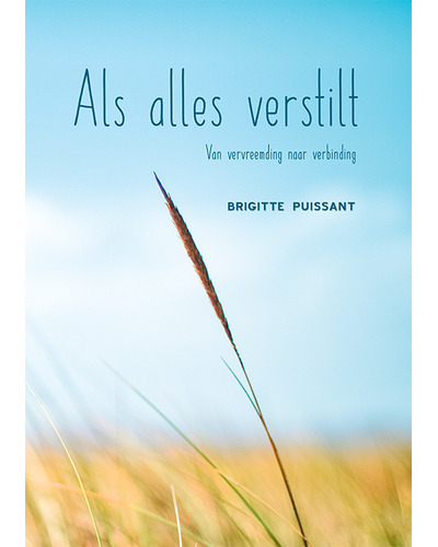 Als alles verstilt