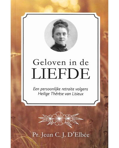 Geloven in de Liefde