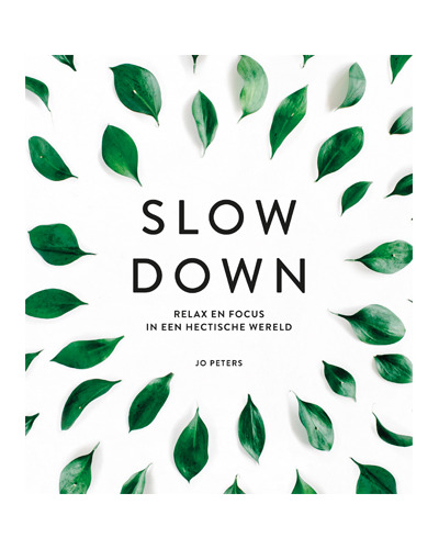 Slow down