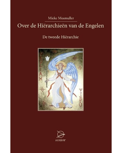 Over de Hiërachieën van de Engelen