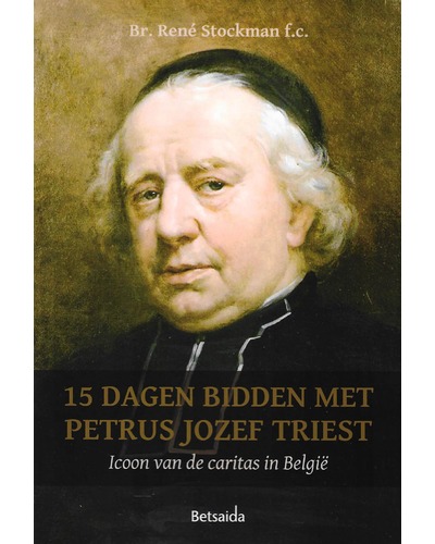 15 dagen bidden met Petrus Jozef Triest