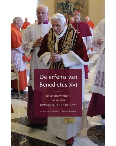 De erfenis van Benedictus XVI