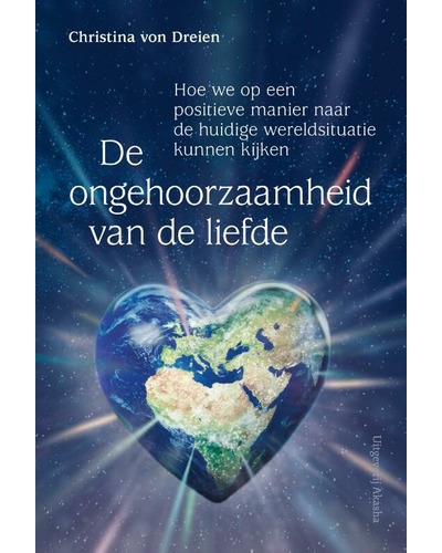 De ongehoorzaamheid van de liefde