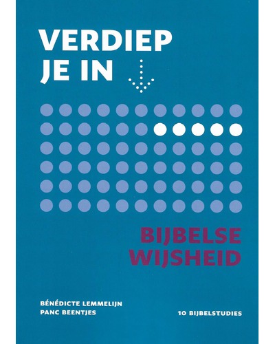 Verdiep je in - Bijbelse wijsheid