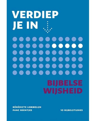 Verdiep je in - Bijbelse wijsheid