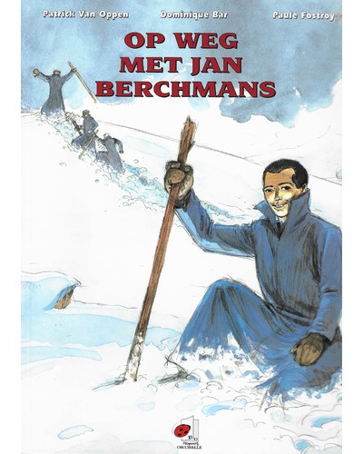 Op weg met Jan Berchmans