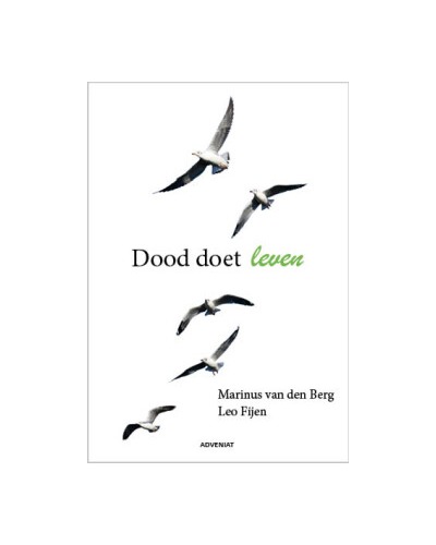 Dood doet leven