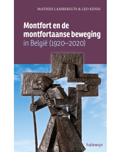 Montfort en de monfortaanse beweging