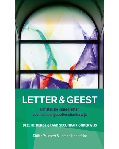 Letter & Geest - Deel III - 3e graad Sec Ond