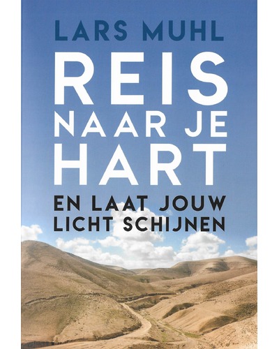 Reis naar je hart en laat jouw licht schijnen