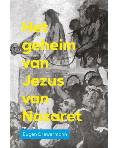 Het geheim van Jezus van Nazaret